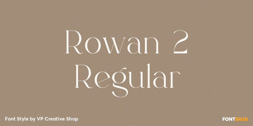 Rowan 2 Regular Font Poster #1