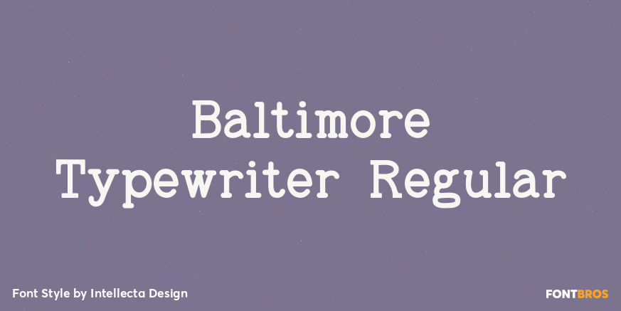 Baltimore Typewriter Regular Poster