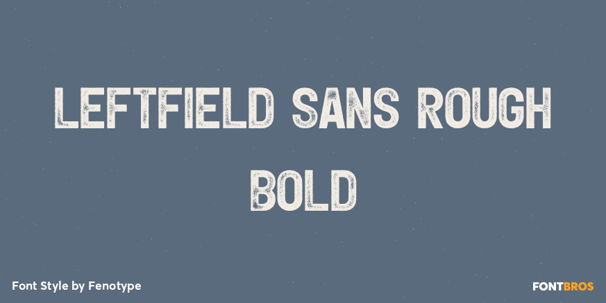 Leftfield Sans Rough Bold Poster