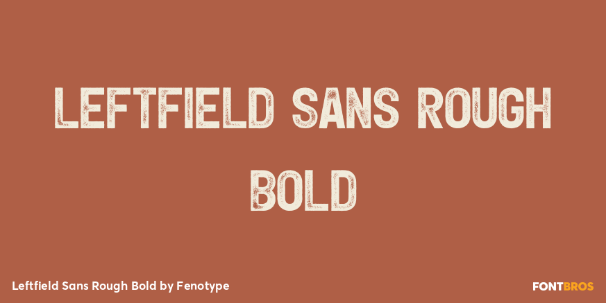 Leftfield Sans Rough Bold Poster