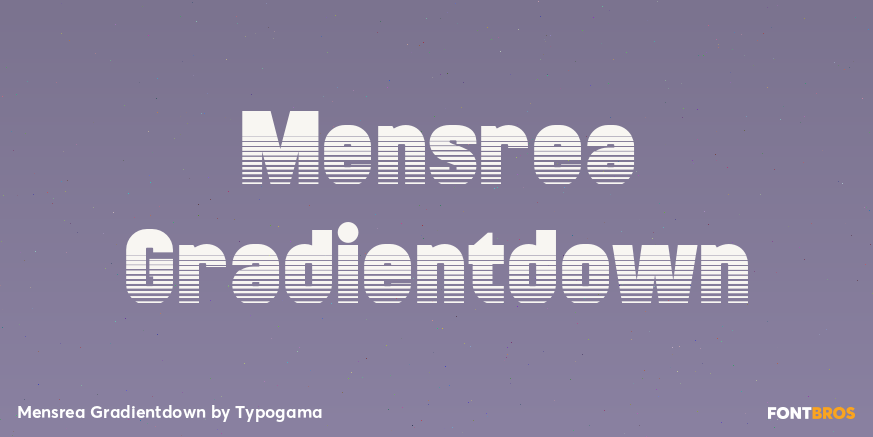 Mensrea Gradientdown Font Poster #1