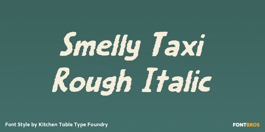 Smelly Taxi Rough Italic Poster