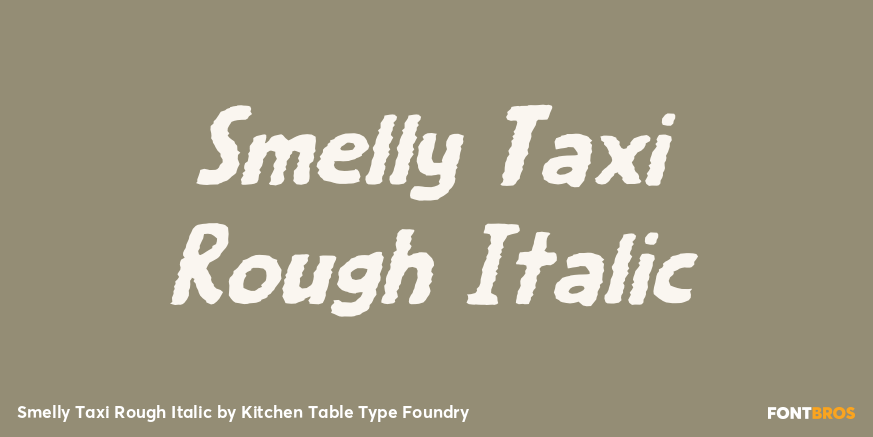 Smelly Taxi Rough Italic Poster