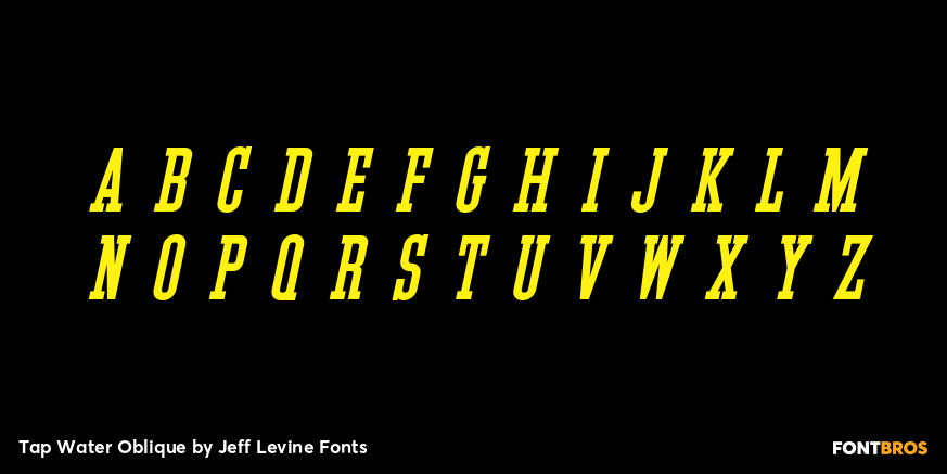 Tap Water Oblique Font Poster #3