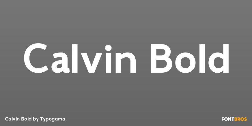 Calvin Bold Font Poster #1