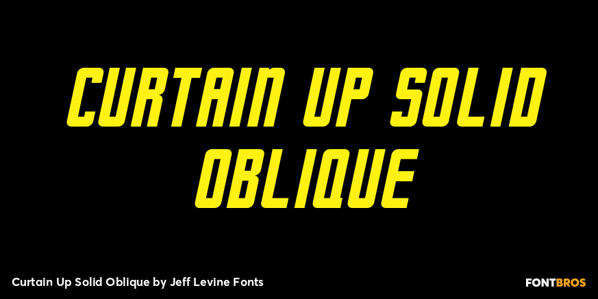 Curtain Up Solid Oblique Font Poster #1