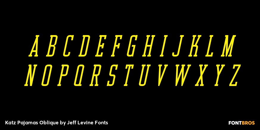 Katz Pajamas Oblique Font Poster #1