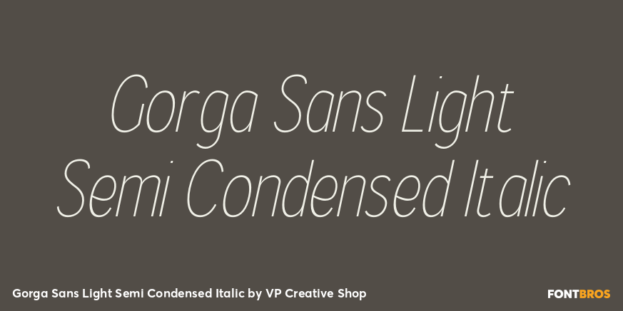Gorga Sans Light Semi Condensed Italic Font Poster #1