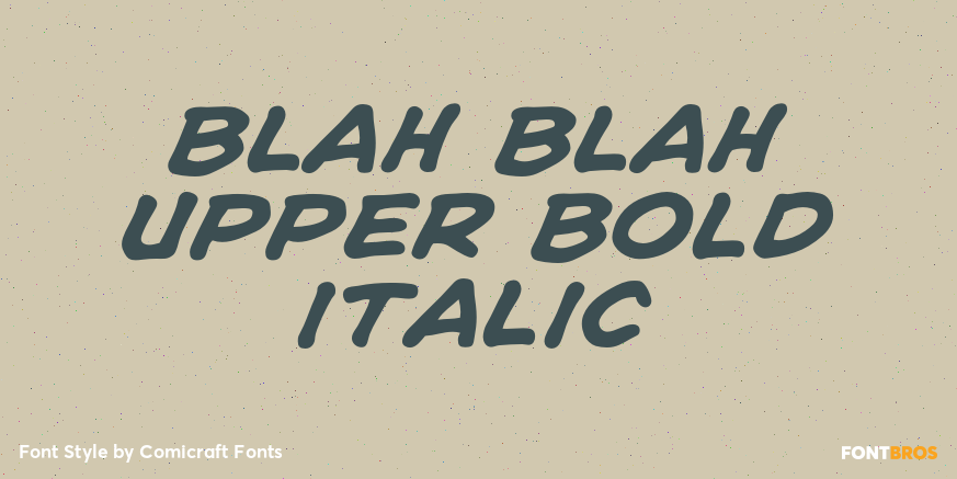 Blah Blah Upper Bold Italic Font Poster #1