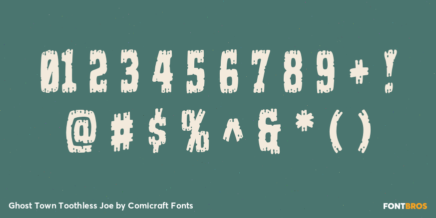 Ghost Town Toothless Joe Font Poster #1