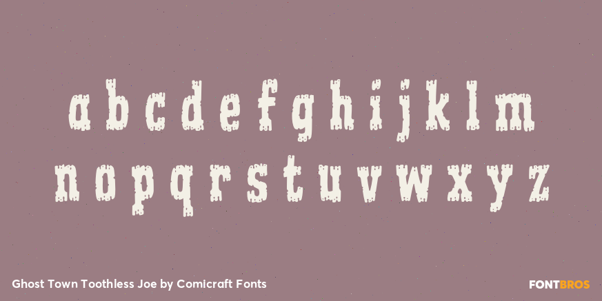 Ghost Town Toothless Joe Font Poster #1