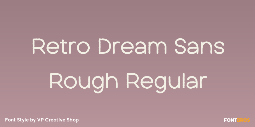 Retro Dream Sans Rough Regular Poster
