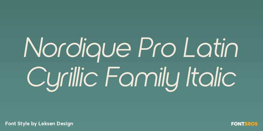 Nordique Pro Latin Cyrillic Family Italic Poster