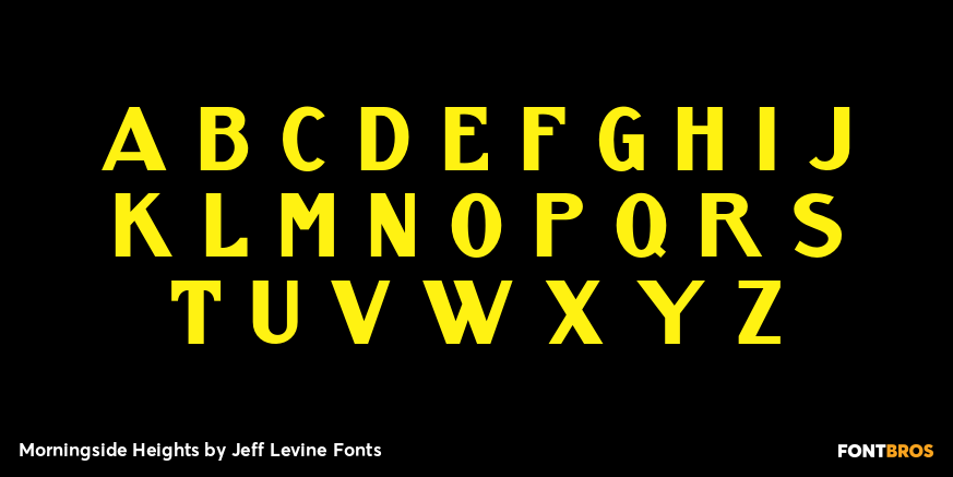 Morningside Heights Font Poster #2