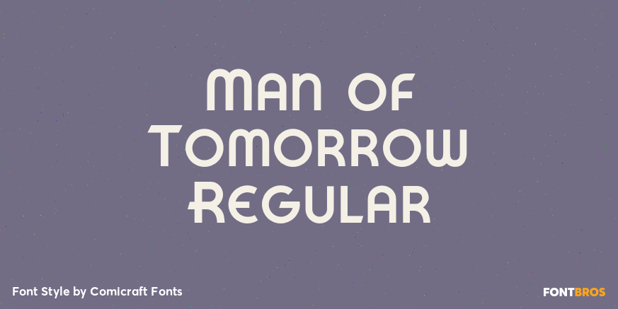 Man of Tomorrow Regular Font Poster #1