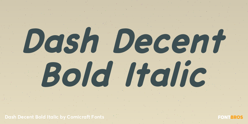 Dash Decent Bold Italic Poster
