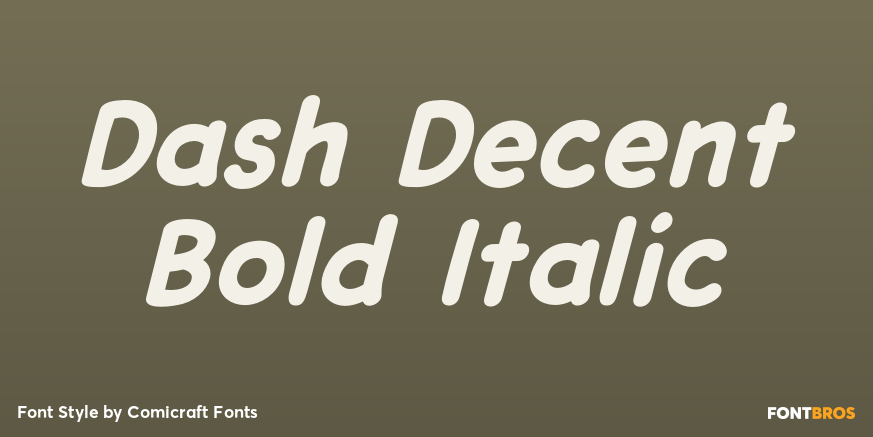 Dash Decent Bold Italic Poster