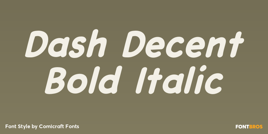 Dash Decent Bold Italic Poster