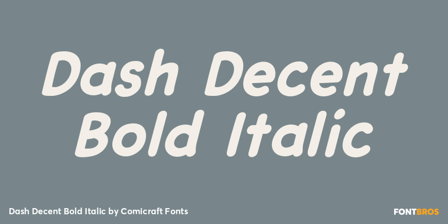 Dash Decent Bold Italic Poster
