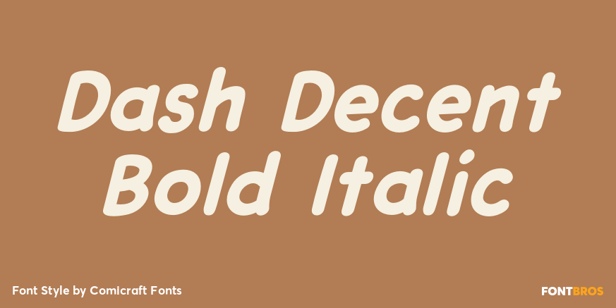 Dash Decent Bold Italic Poster