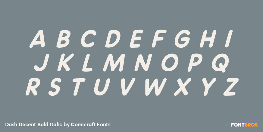 Dash Decent Bold Italic Font Poster #2