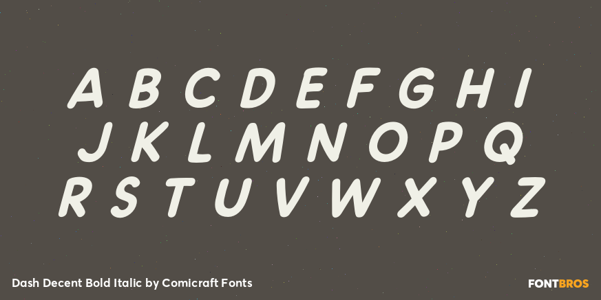 Dash Decent Bold Italic Font Poster #1