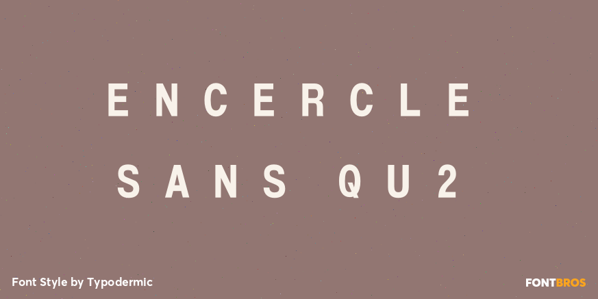 Encercle Sans QU2 Font Poster #1