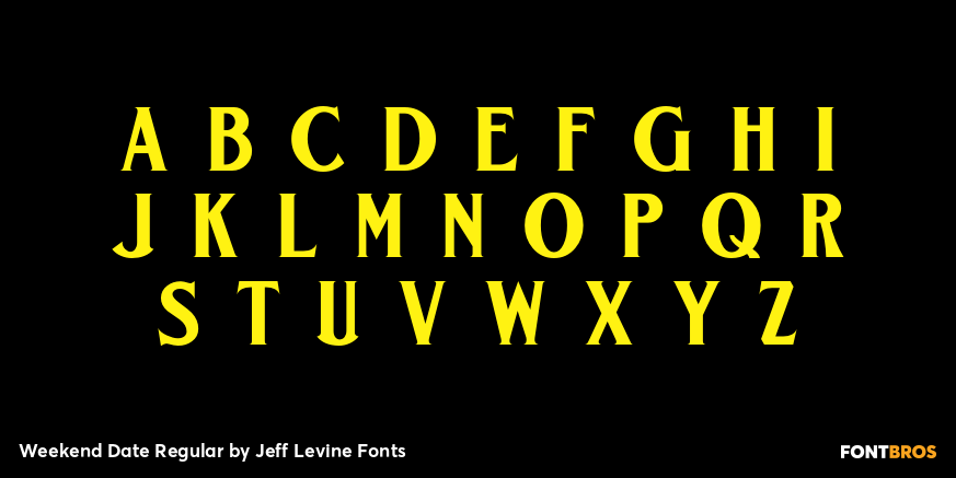 Weekend Date Regular Font Poster #2