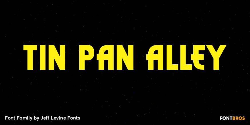 Tin Pan Alley Font Family Poster