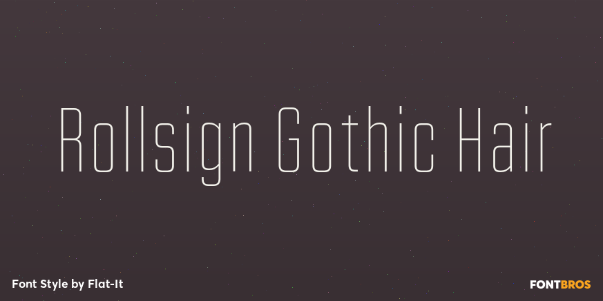 Rollsign Gothic Hair Poster