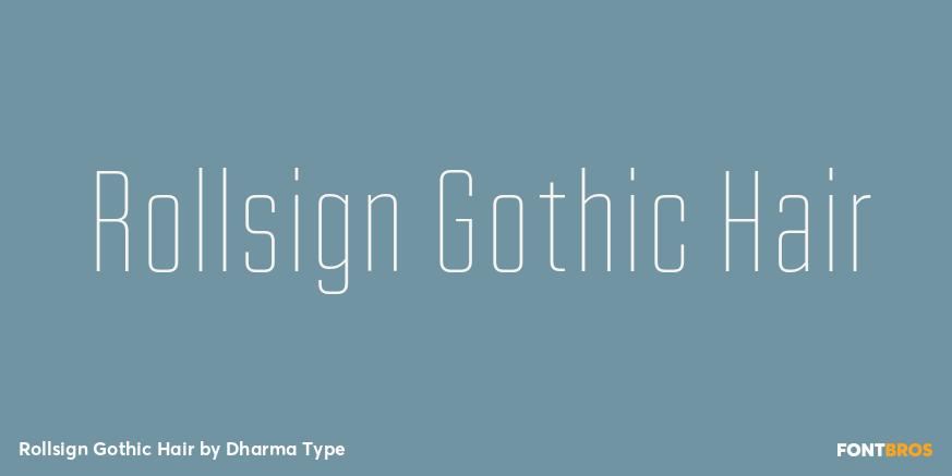 Rollsign Gothic Hair Poster