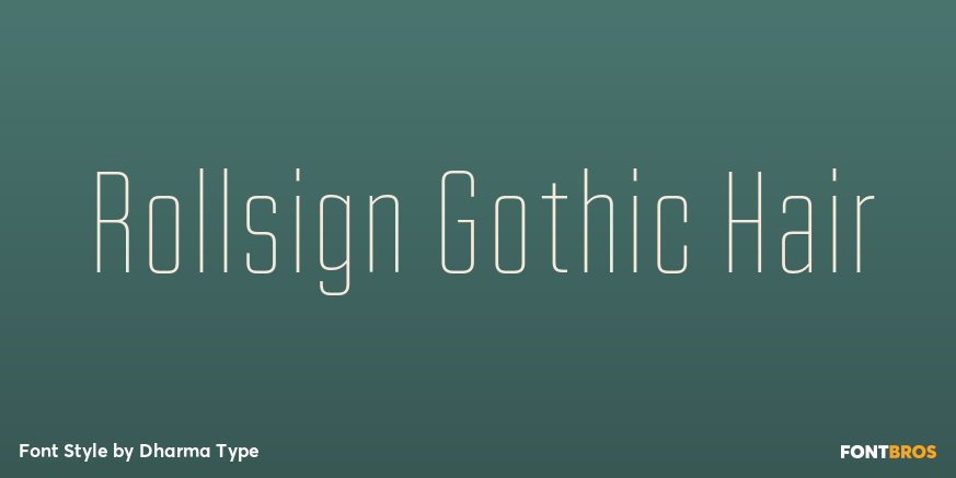 Rollsign Gothic Hair Poster