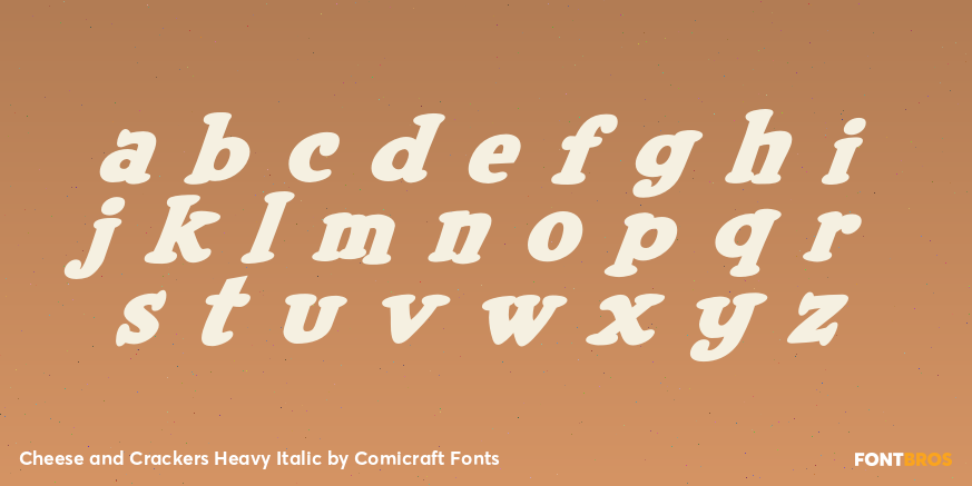 Cheese and Crackers Heavy Italic Font Poster #3