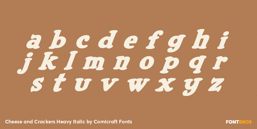 Cheese and Crackers Heavy Italic Font Poster #1