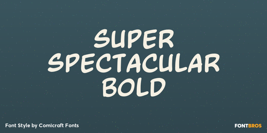 Super Spectacular Bold Poster