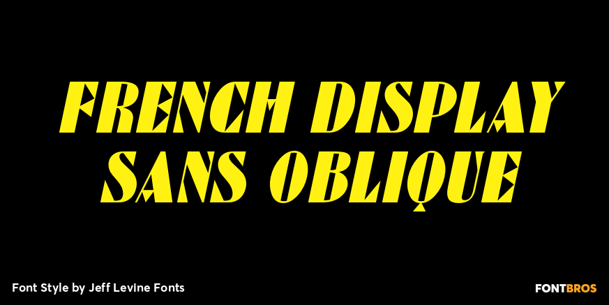 French Display Sans Oblique Poster