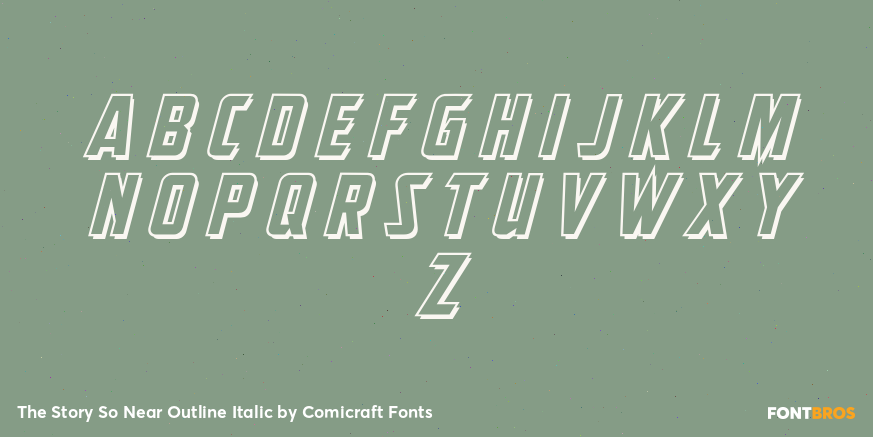 The Story So Near Outline Italic Font Poster #2