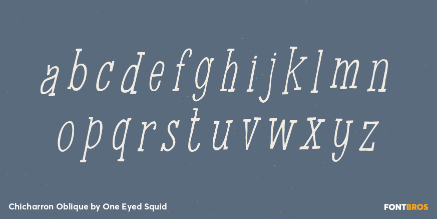 Chicharron Oblique Font Poster #1
