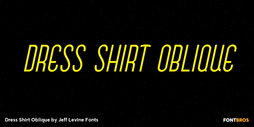 Dress Shirt Oblique Font Poster #1