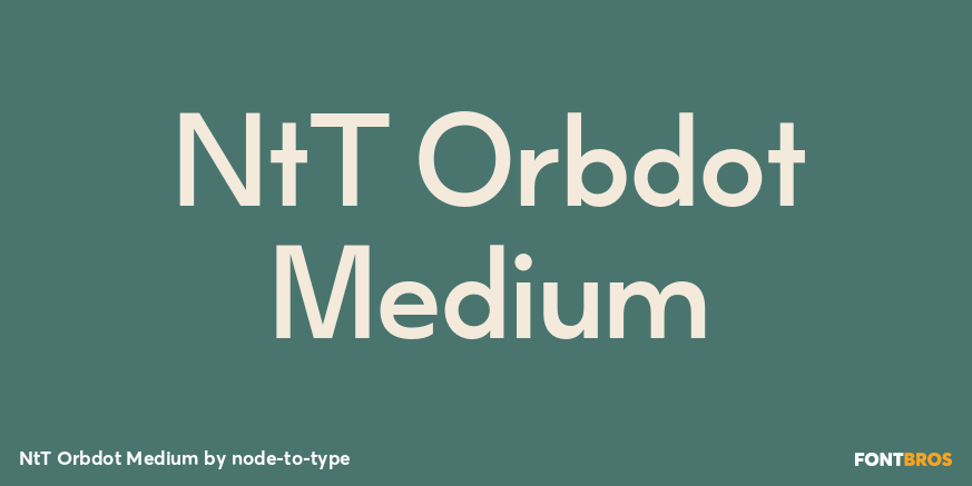 NtT Orbdot Medium Font Poster