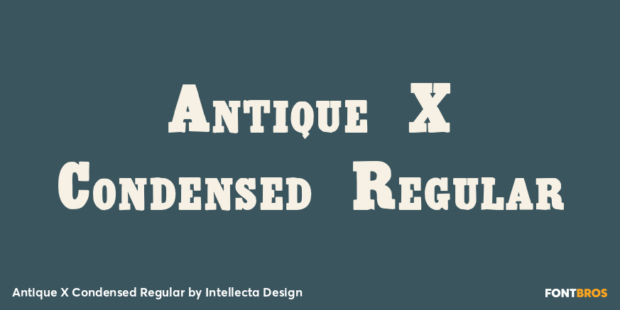 Antique X Condensed Regular Poster