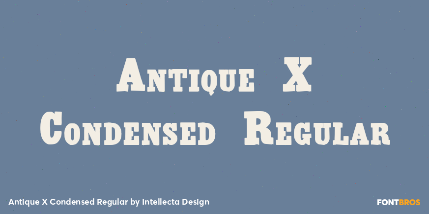 Antique X Condensed Regular Poster