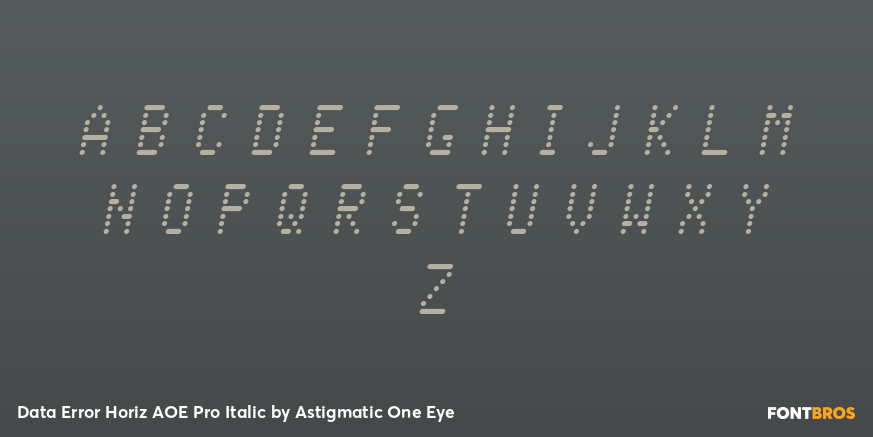 Data Error Horiz AOE Pro Italic Font Poster #2