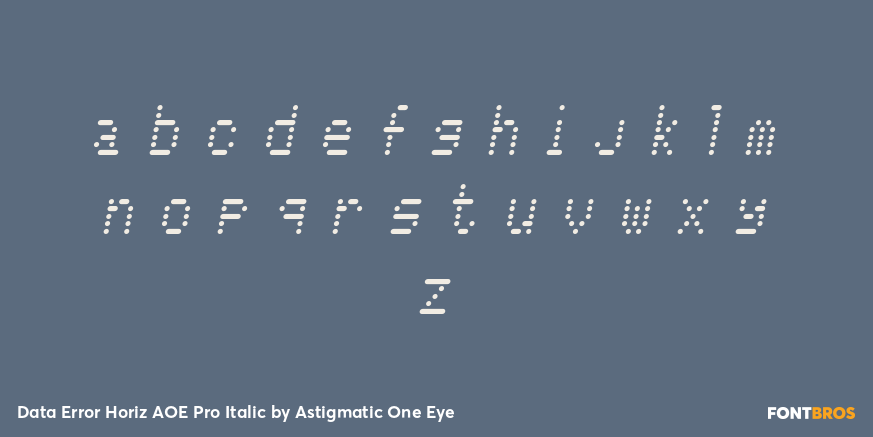 Data Error Horiz AOE Pro Italic Font Poster #3