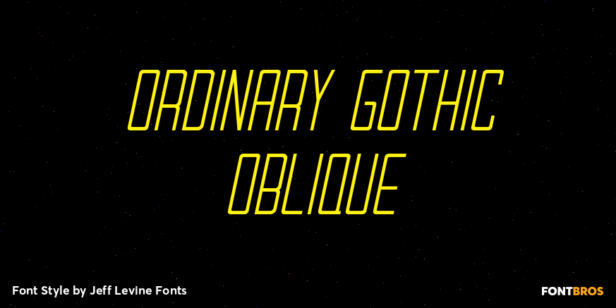 Ordinary Gothic Oblique Font Poster #1