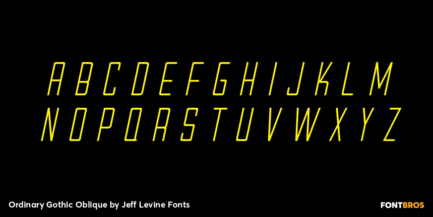 Ordinary Gothic Oblique Font Poster #2