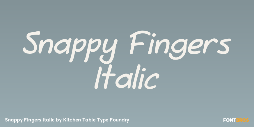 Snappy Fingers Italic Font Poster #1