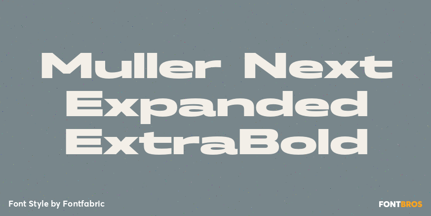 Muller Next Expanded ExtraBold Font Poster #1