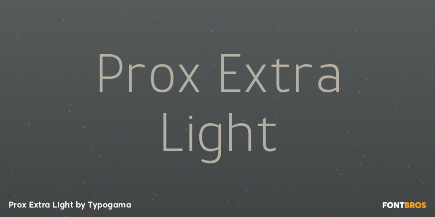 Prox Extra Light Font Poster #1