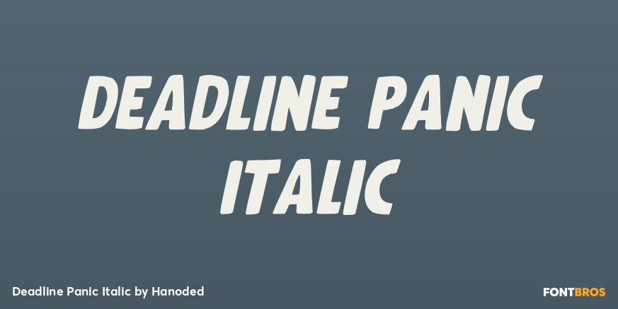 Deadline Panic Italic Font Poster #1